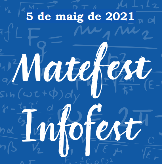 El 5 de maig a la UB: Matefest-Infofest