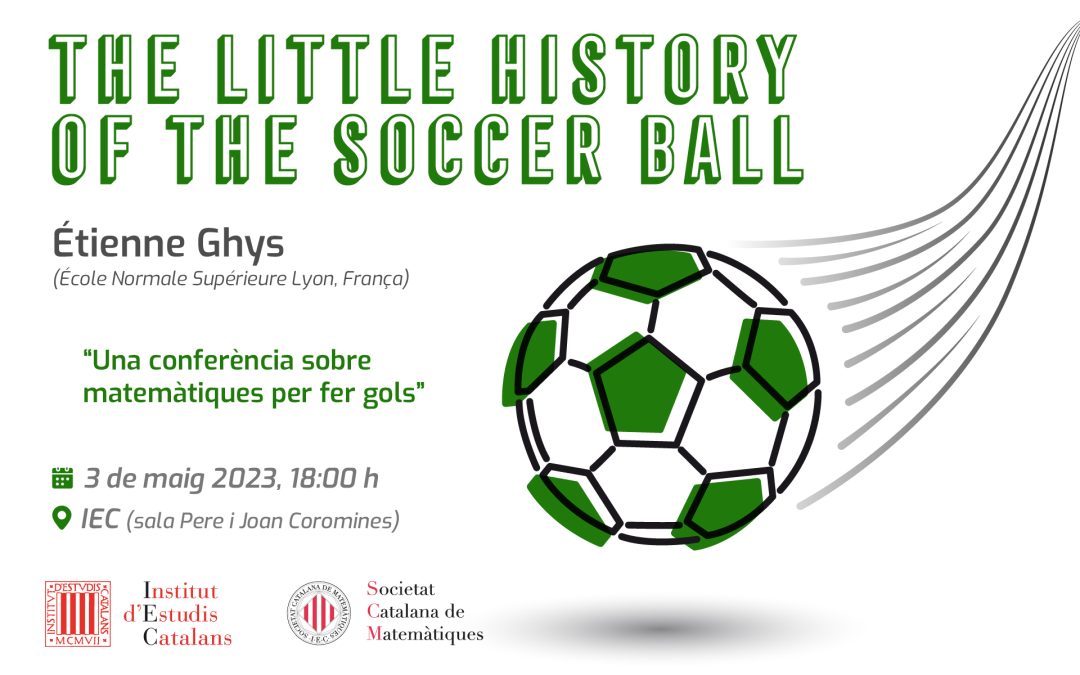 Conferència “The Little History of the soccer ball”, per Étienne Ghys